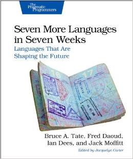 Seven More Languages in Seven Weeks